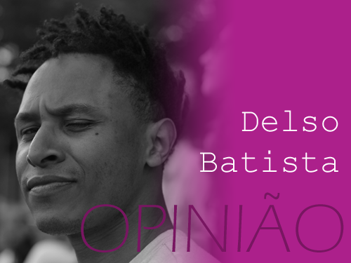 banner opiniao_Delso Batista.png
