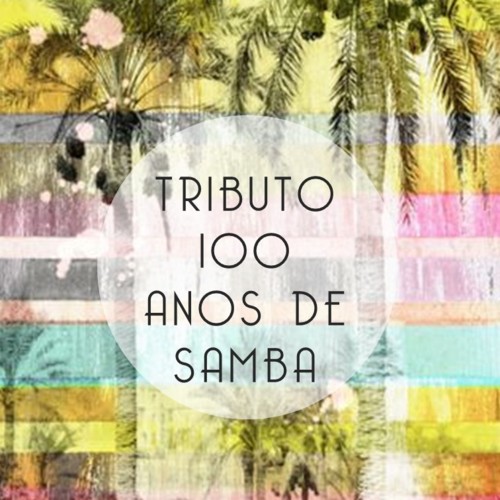 Casino Lisboa sugere Tributo 100 Anos de Samba.jpg