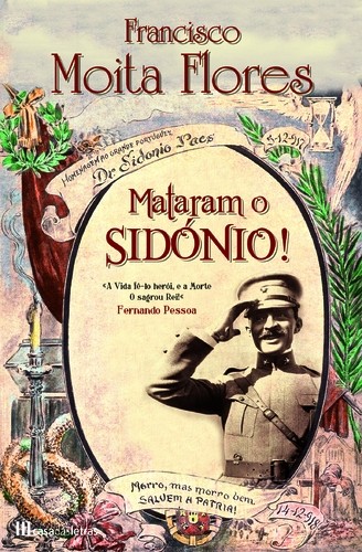 Mataram o Sidónio, de Francisco Moita Flores...