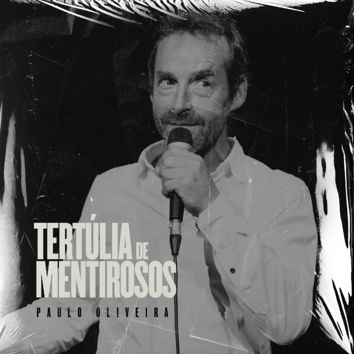 paulo_oliveira_tertulia_de_mentirosos_cover.png paulo_oliveira_tertulia_de_mentirosos_cover.png