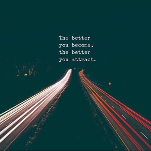 The-better-you-become....jpg