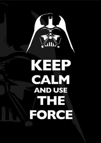 Keep-calm-and-use-the-force.jpg