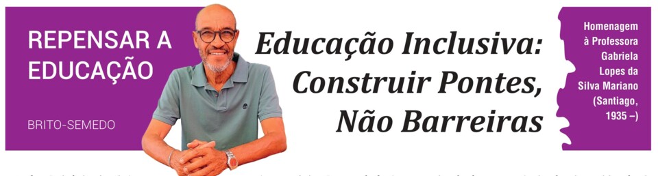 9. Educação Inclusiva Construir Pontes, Não Bar