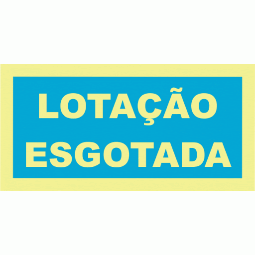 Lotação esgotada