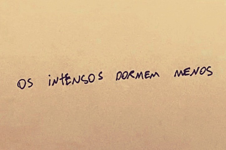 os intensos dormem menos.jpg