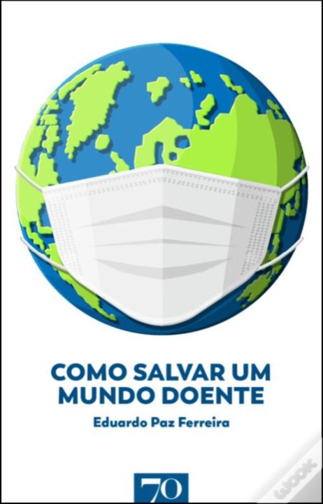 Como salvar um mundo doente.jpg