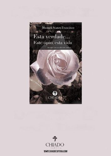 Esta verdade... Este ópio, esta vida.jpg