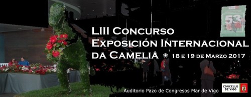 LIII Concurso Exposição de Camélias - Vigo 2017