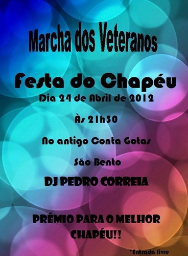 Chapéus há muitos... ;)