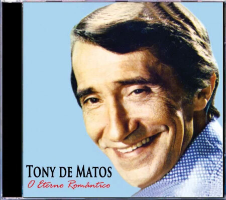 tony-de-matos-o-eterno-romantico~87977.webp