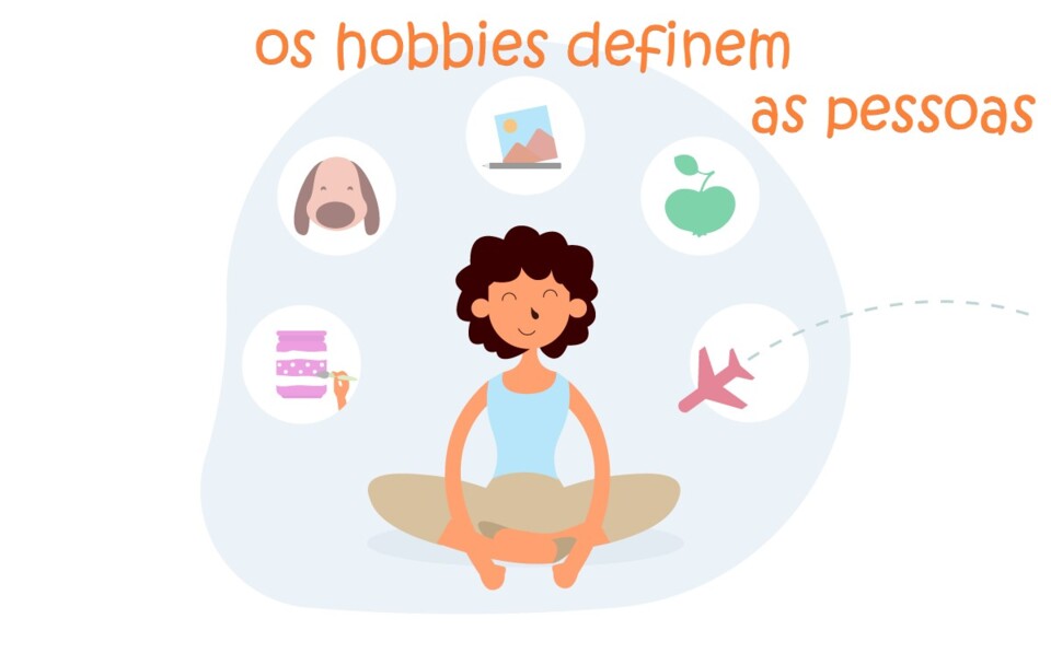 os hobbies definem as pessoas.jpg