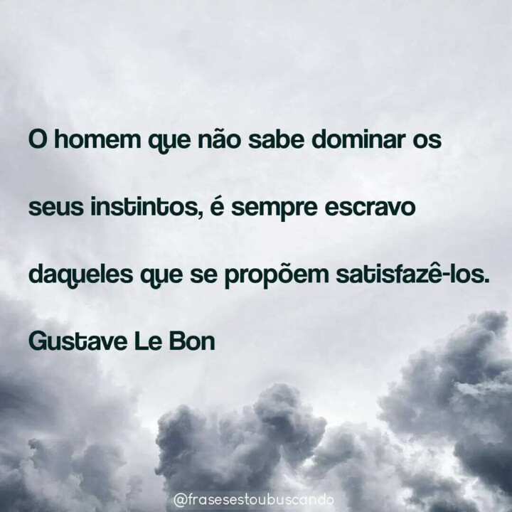 Frase_o-homem-que-nao-sabe-dominar-os-seus-instint