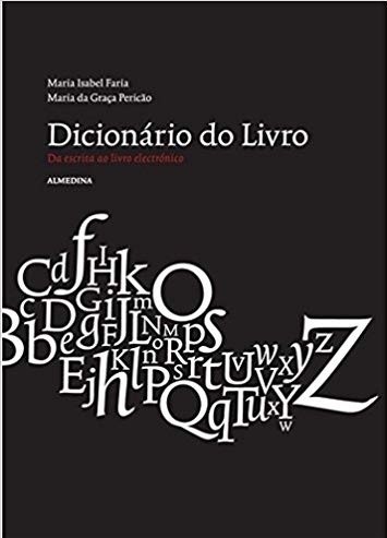 Dicionário do Livro – Da Escrita ao Livro Eletr