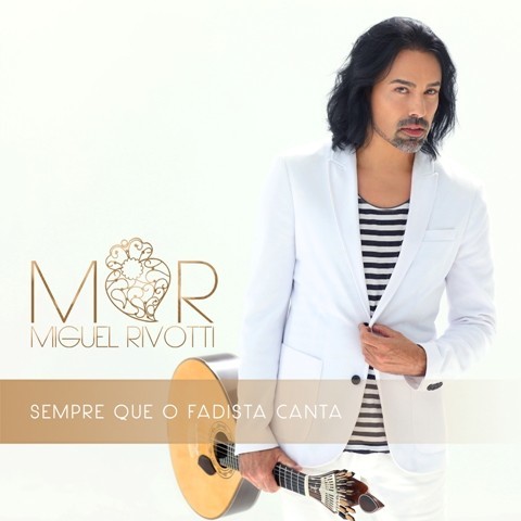 capa sempre que o fadista canta miguel rivotti.jpg capa sempre que o fadista canta miguel rivotti.jpg