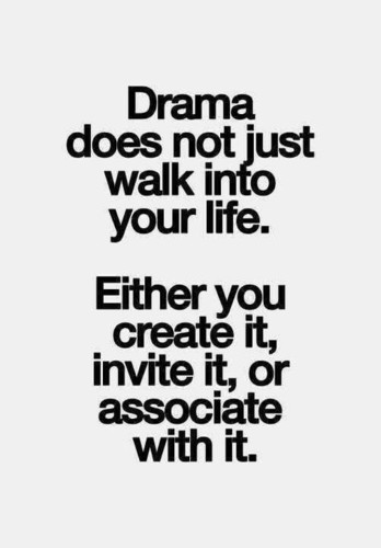 Dramma-does-not-just-walk-into-your-life....jpg