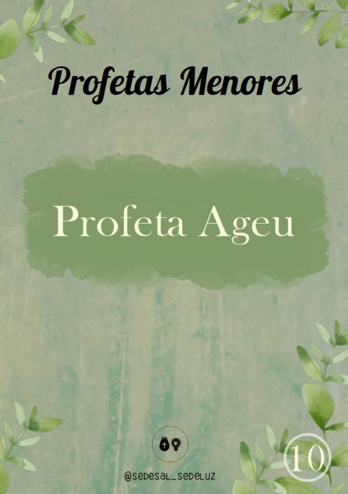 Profetas Menores - 10. Ageu 2.png