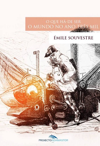 O-Que-Há-de-Ser-o-Mundo-no-Ano-Três-Mil-Capa.j