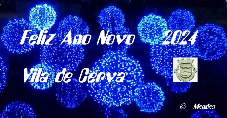 Vila de Cerva - Feliz Ano Novo 2024
