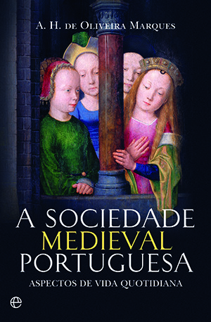 A Sociedade Medieval Portuguesa.jpg
