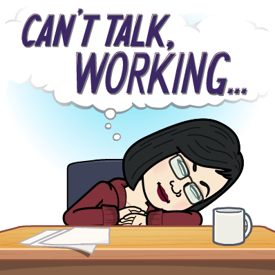 can't talk i'm working.png