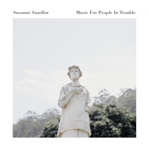 Susanne-Sundfor-Music-For-People-In-Trouble-900x90