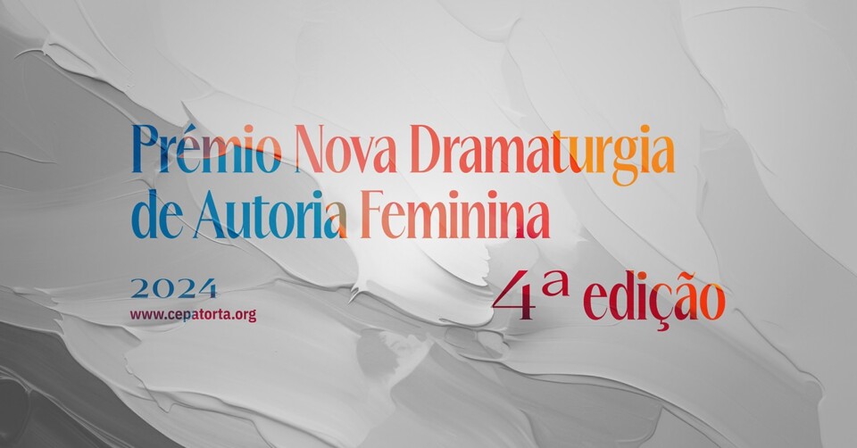 4ª edição Prémio Nova Dramaturgia de Autoria F