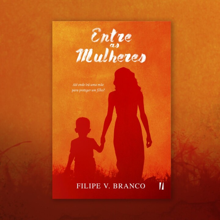 capa do livro Entre as Mulheres, mãe segura filho pela mão