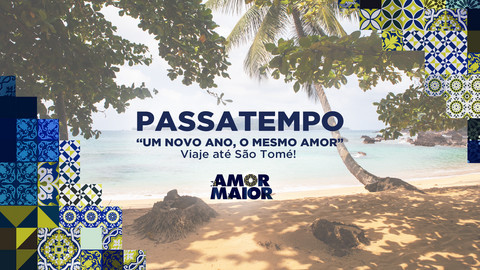 Passatempo Amor Maior