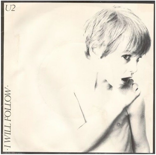 U2 - I Will Follow.jpg