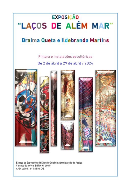 Cartaz da exposição de BRAIMA QUETA e ILDE II.pn