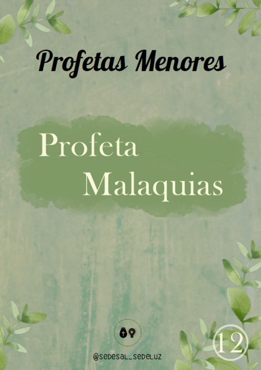 Profetas Menores - 12. Malaquias 2.png