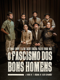 O FASCISMO DOS BONS HOMENS