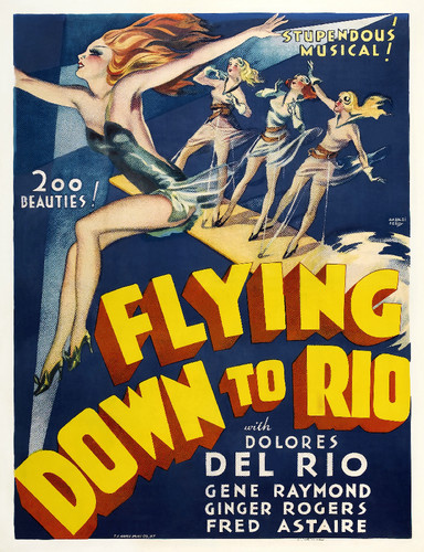 Poster_-_Flying_Down_to_Rio_01_Crisco_restoration[