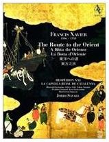 S. Francisco Xavier – A Rota do Oriente