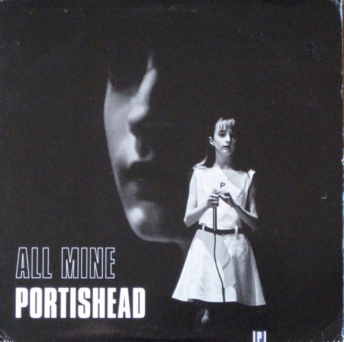 12  Portishead ‎– All Mine.jpg