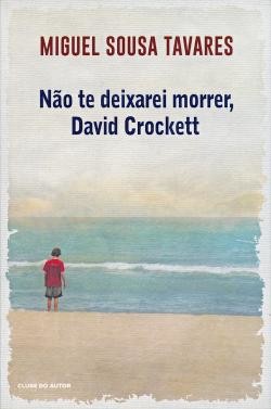não te deixarei morrer david crockett.jpg