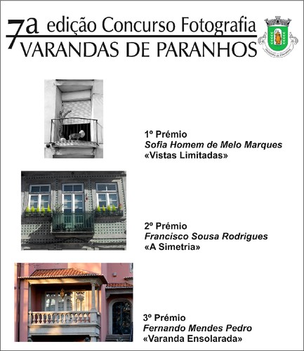 7.ª edição do Concurso de Fotografia de Paranhos 7.ª edição do Concurso de Fotografia de Paranhos