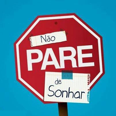 Não pare de sonhar
