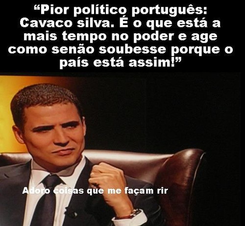 O pior Político português é Cavaco Silva