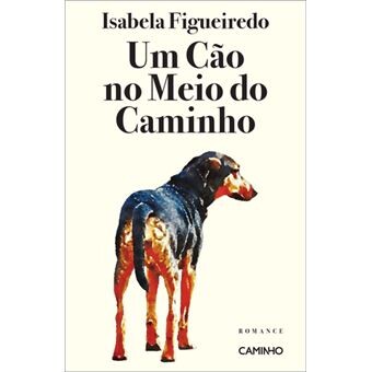 um cão no meio do caminho.jpg