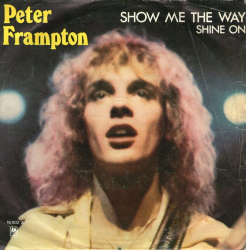 Peter Frampton - Show Me The Way.jpg