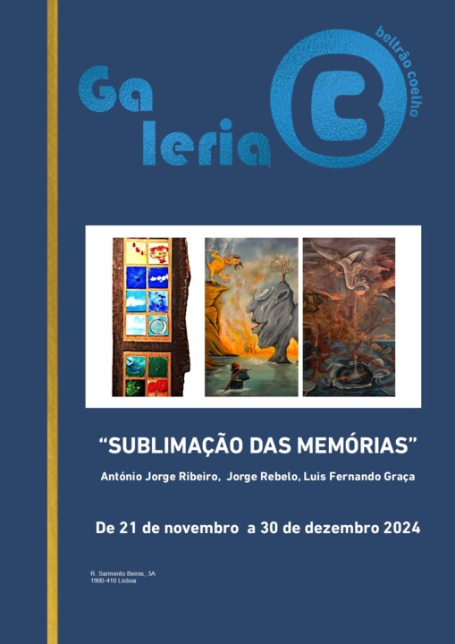 Cartaz II SUBLIMAÇÃO DAS MEMÓRIAS - António Ri