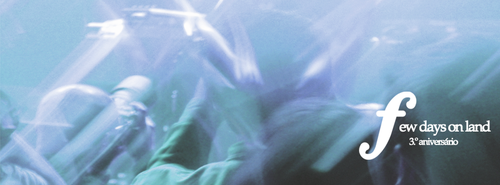 3aniversario_fewdaysonland 3aniversario_fewdaysonland