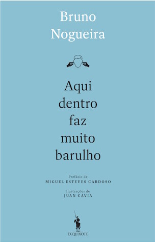 500_9789722080743_aqui_dentro_faz_muito_barulho.jp