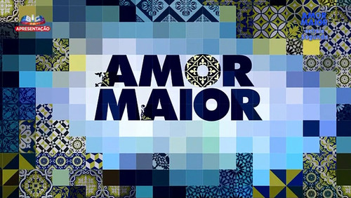 Amor Maior