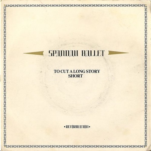 To Cut A Long Story Short ~ Spandau Ballet.jpg