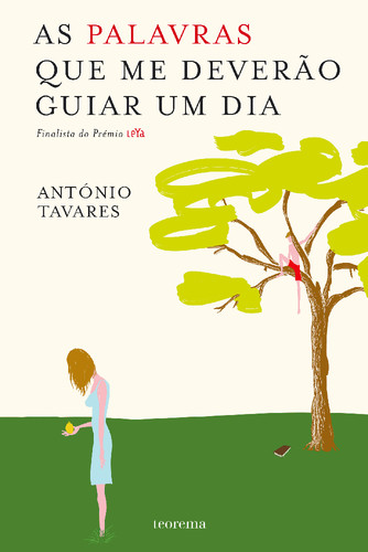 Teorema_9789724749709_as_palavras_que_me_deverao_g