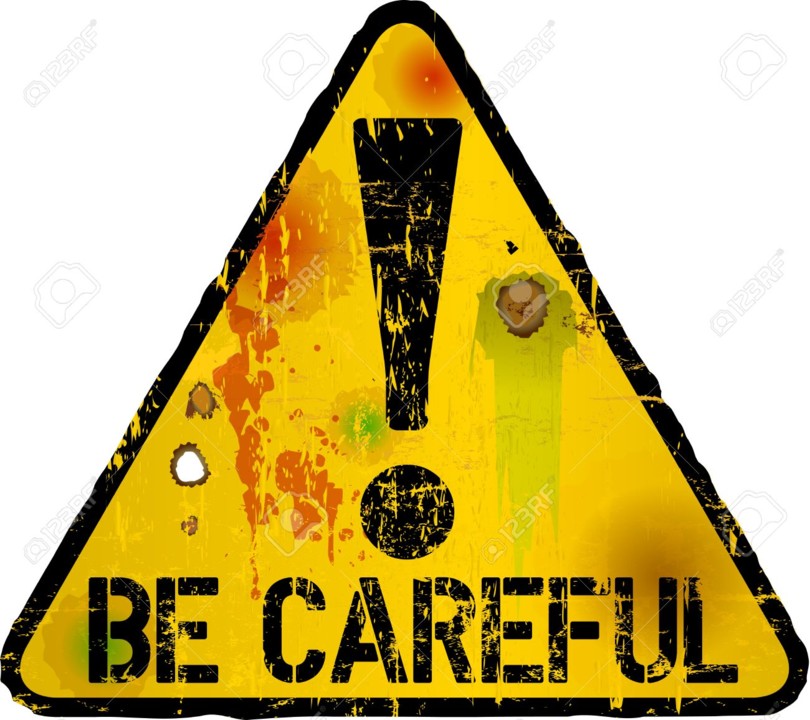 65653486-be-careful-sign-warning-sign-vector-illus 65653486-be-careful-sign-warning-sign-vector-illus