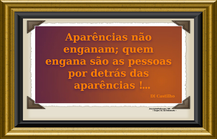 Aparências!....jpg