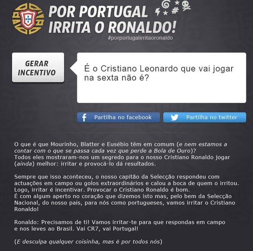 Irritar o Ronaldo | SELECÇÃO | Portuguesa , é só para que ele jogue melhor, e é grátis